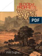 Blood of The Prophets - Brigham Young and The Massacre at Mountain Meadow PDF