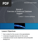 Overview of Relational Database Support: Lesson 1: Course Objectives