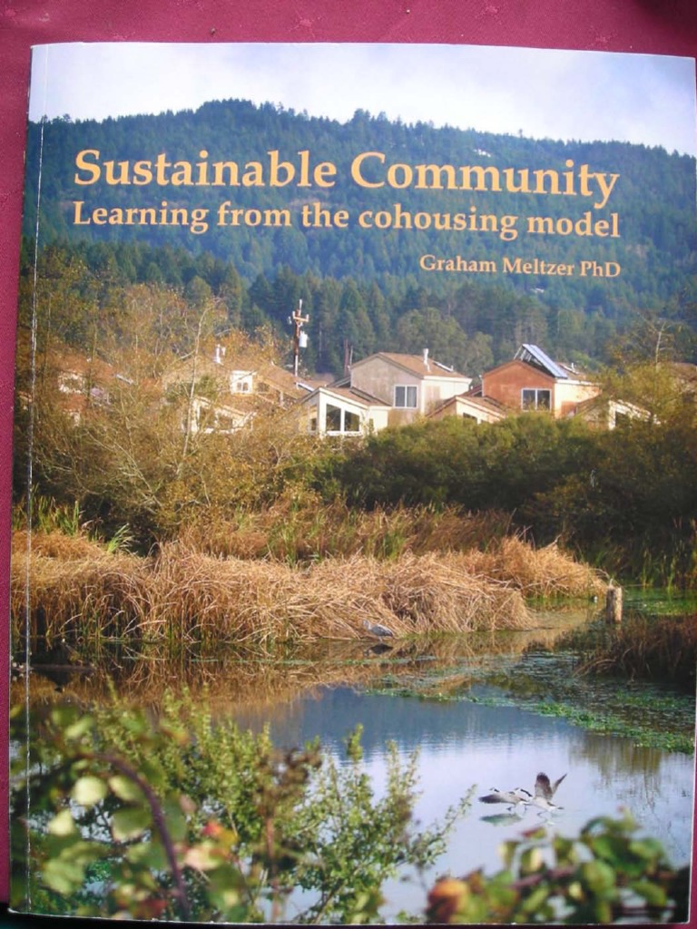 Sustainable Community - Learning From The Cohousing Model PDF | PDF