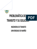 Unidad 1A - Problematica, Solucion, Ingenieria de Transito