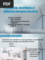 Transportul, distribuţia şi utilizarea energiei electrice