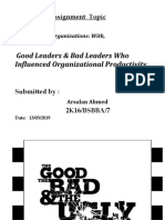 Good Leaders & Bad Leaders Who Influenced Organizational Productivity