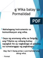 Antas NG Wika Batay Sa Pormalidad