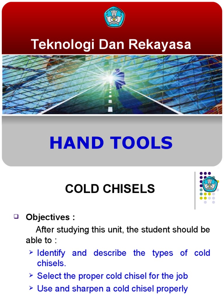 Cold Chisels: Types and Usage Guide | PDF | Forging | Grinding ...