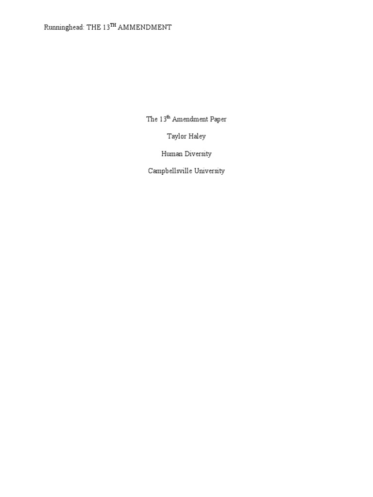 The 13th Amendment Paper | PDF | Thirteenth Amendment To The United ...
