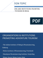 Presentation Topic: Organisations and Instutions Promting Adventure Tourism in India
