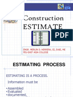 Construction Estimate: Engr. Merlin D. Herrera, Ce, Ense, Me Feu-East Asia College