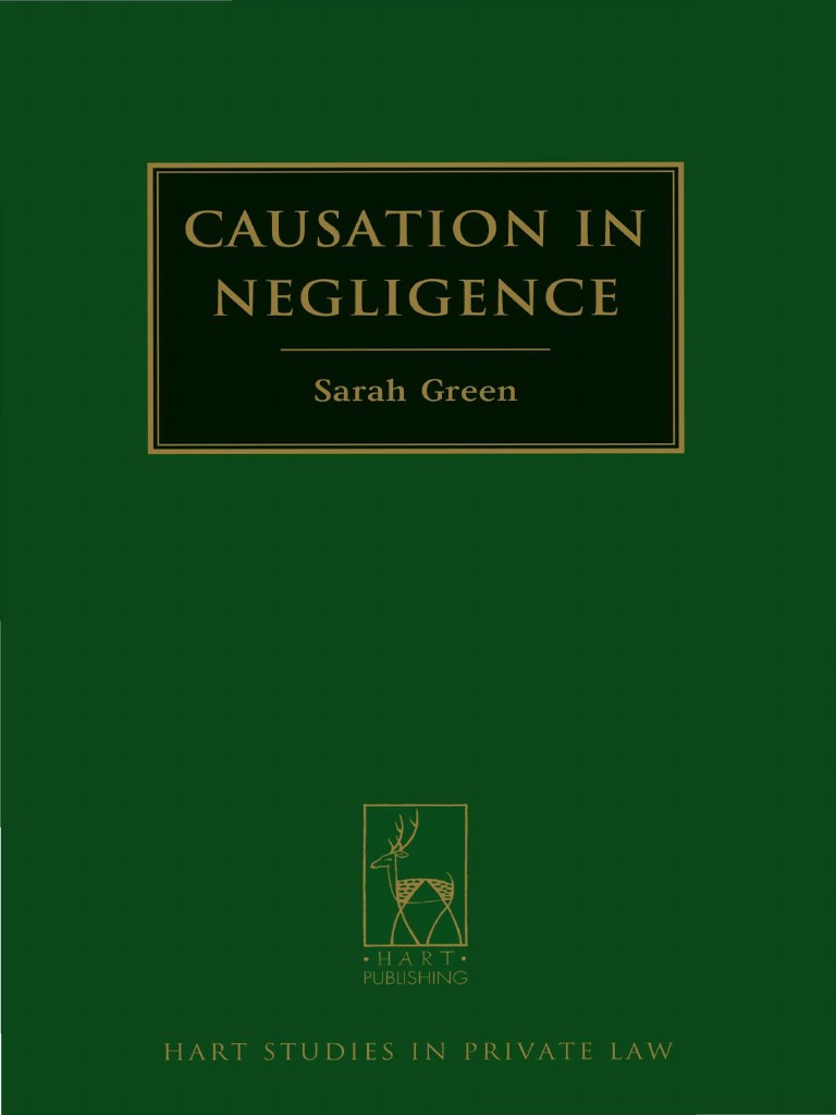 Causation In Negligence Pdfdrive Pdf Pdf Causality Causation Law