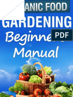 Organic Gardening Beginner's Manual_ The ultimate &quot;Take-You-By-The-Hand&quot; beginner's gardening manual for creating and managing your own organic garden. ( PDFDrive )