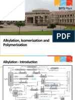 Alkylation, Isomerization and Polymerization: BITS Pilani