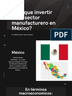 ¿Por Que Invertir en El Sector Manufacturero en Mexico