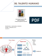 Gestión Del Talento Humano: Profesora: Marianela Orrego Primer Semestre 2018 Clase Vi