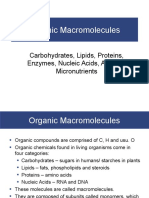 Organic Macromolecules: Carbohydrates, Lipids, Proteins, Enzymes, Nucleic Acids, ATP and Micronutrients