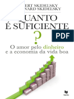 Quanto é Suficiente_ – O Amor Pelo Dinheiro e a Economia da Vida Boa ( PDFDrive.com ).pdf
