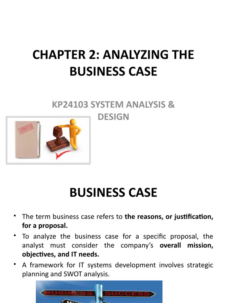 Chapter 2: Analyzing The Business Case: Kp24103 System Analysis ...