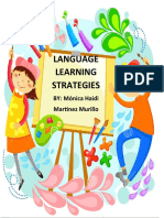 Language Learning Strategies: BY: Mónica Haidi Martinez Murillo