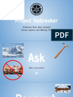 Project Icebreaker Design Defence