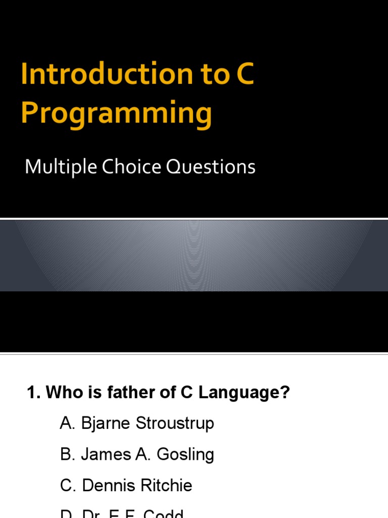 Introduction To C Programming: Multiple Choice Questions | PDF ...