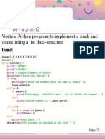 #Program2: Write A Python Program To Implement A Stack and Queue Using A List Data-Structure