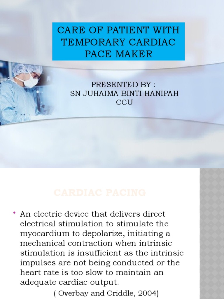 Temporary Pacemaker Patient Care Guide | PDF | Artificial Cardiac ...