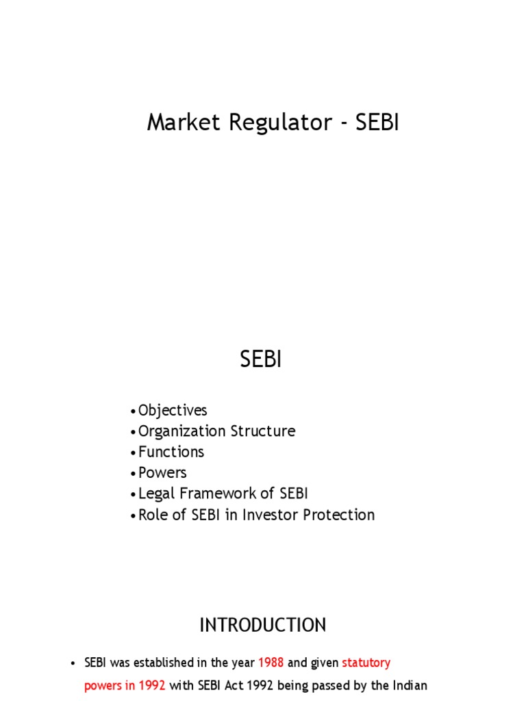 SEBI: Structure and Functions Overview | PDF | Securities (Finance ...