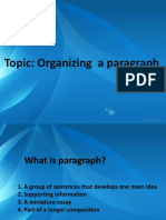 Topic: Organizing A Paragraph