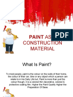 Paint As Construction Material