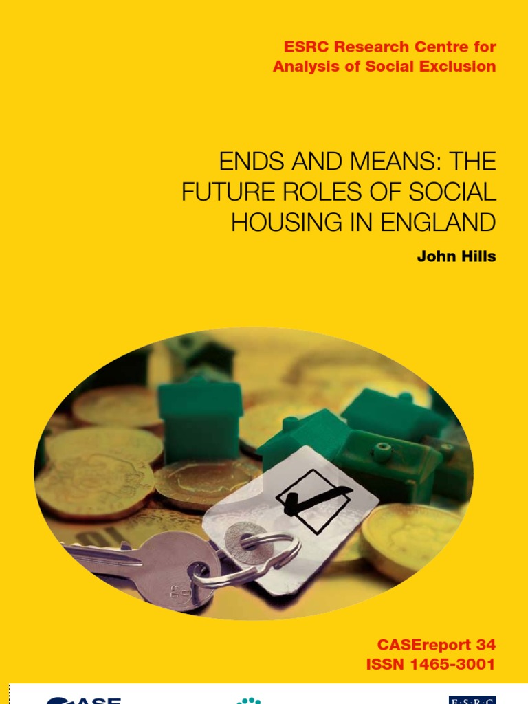 Ends and Means The Future Roles of Social Housing in England 1 | PDF ...