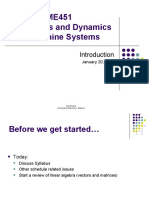 ME451 Kinematics and Dynamics of Machine Systems: January 20, 2009