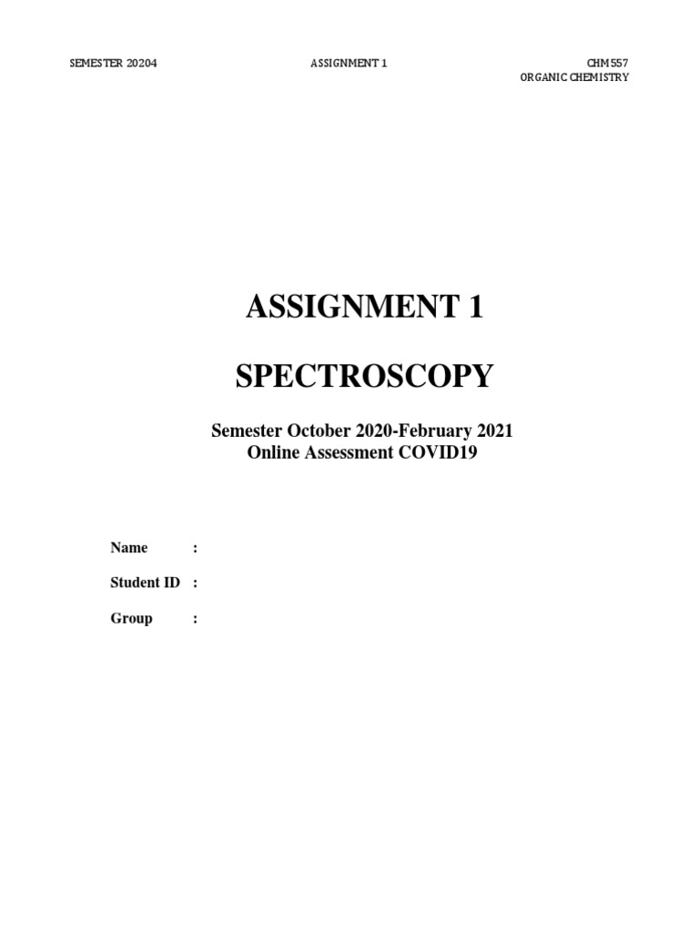 Organic Chemistry Spectroscopy Assignment | PDF | Infrared Spectroscopy ...
