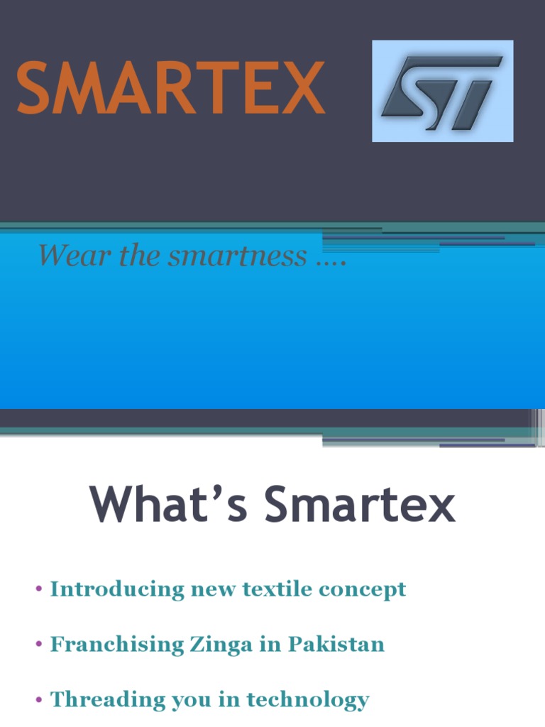 Smartex: Wear The Smartness | PDF