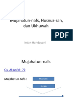 Mujahatun-Nafs, Husnuz-Zan, Dan Ukhuwah