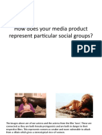 How Does Your Media Product Represent Particular Social