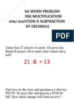 Solving Word Problem Involving Multiplication and Addition O Subtraction of Decimals