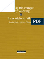 Ludwig Binswanger, Aby Warburg - La Guarigione Infinita. Storia Clinica Di Aby Warburg-Neri Pozza (2015)