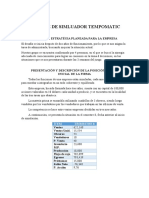 Reporte de simulador Tempomatic: Estrategia para mejorar empresa