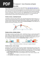 Homework Assignment 4 - Linear Momentum and Impulse: Problem 1 (25 PTS) - What A Kick!