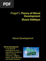 Piaget's: Theory of Moral Development Shazia Siddique