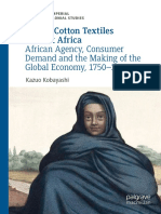 Indian Cotton Textiles in West Africa: African Agency, Consumer Demand and The Making of The Global Economy, 1750-1850