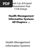 Health Care &hospital Administration Dept. COB-Rabigh: Health Management Information Systems All Chapters