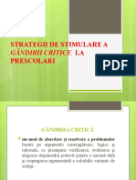 Strategii de Stimulare A Gândirii Critice La Preșcolari