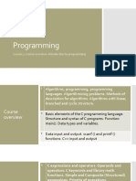 Programming: Lesson 1. Course Overview. Introduction To Programming