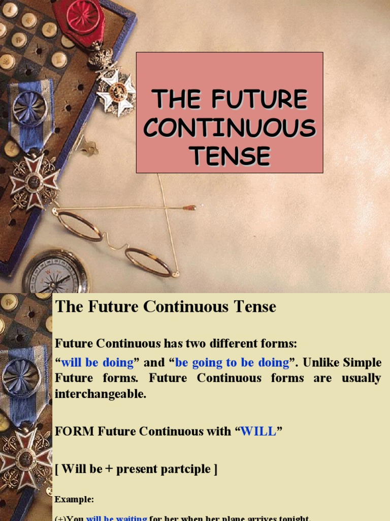 10 The Future Continuous Tense Ppt Morphology Linguistic Typology