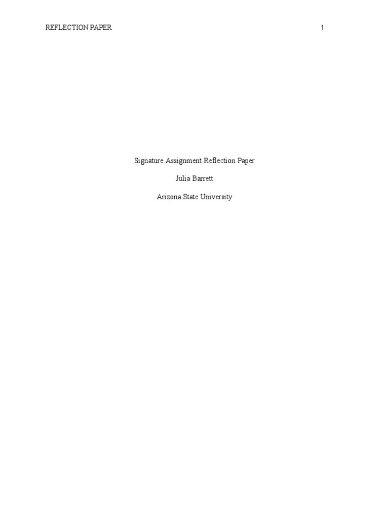Signature Assignment Reflection Paper Julia Barrett | PDF | Curriculum ...