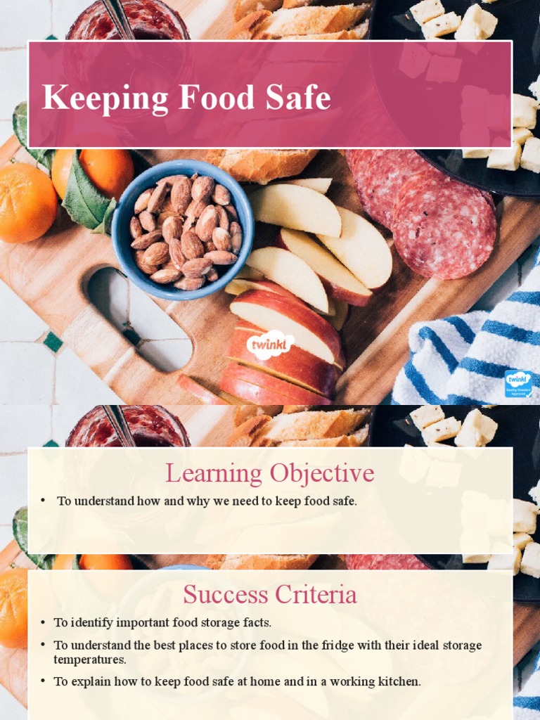 Keeping Food Safe Presentation PDF Shelf Life Refrigerator
