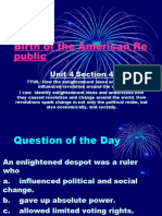 Birth of The American Re Public: Unit 4 Section 4