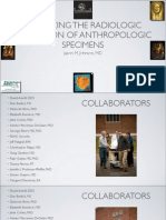 Optimizing The Radiologic Evaluation of Anthropologic Specimens