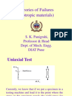 Theories of Failures (Isotropic Materials) : S. K. Panigrahi, Professor & Head Dept. of Mech. Engg. DIAT Pune