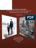 ¿Quién quiere la educación_ Proyecto educativo radical y padres de familia en el Estado Soberano del Cauca, 1870-1885