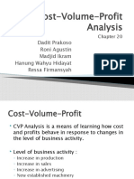 Cost-Volume-Profit Analysis: Dadit Prakoso Roni Agustin Madjid Ikram Hanung Wahyu Hidayat Ressa Firmansyah